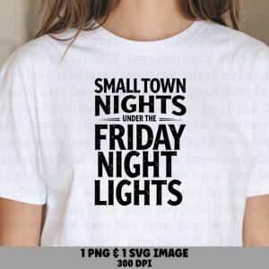 Small Town Nights, Football SVG PNG Bundle | Distressed Typography | Commercial Use, Print-Ready 300 DPI