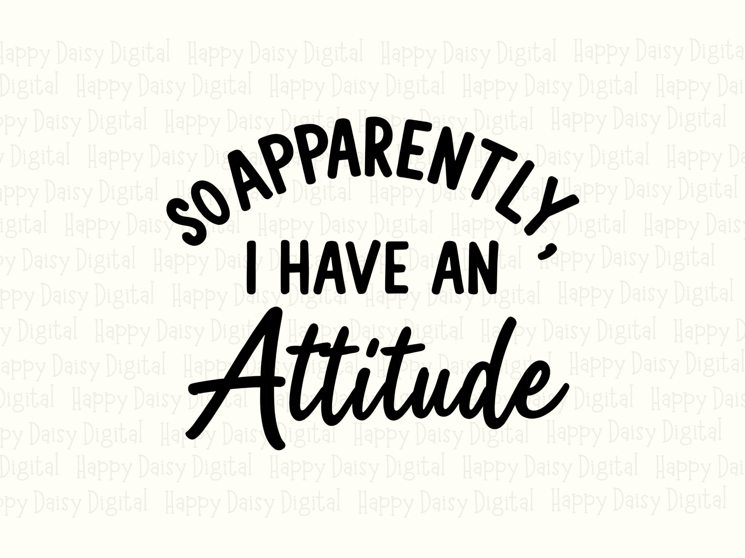 Attitude SVG, Sassy Script Quote, PNG Bundle | Black Arched Text, 300 DPI, Cricut Compatible - Commercial Use - Image 2