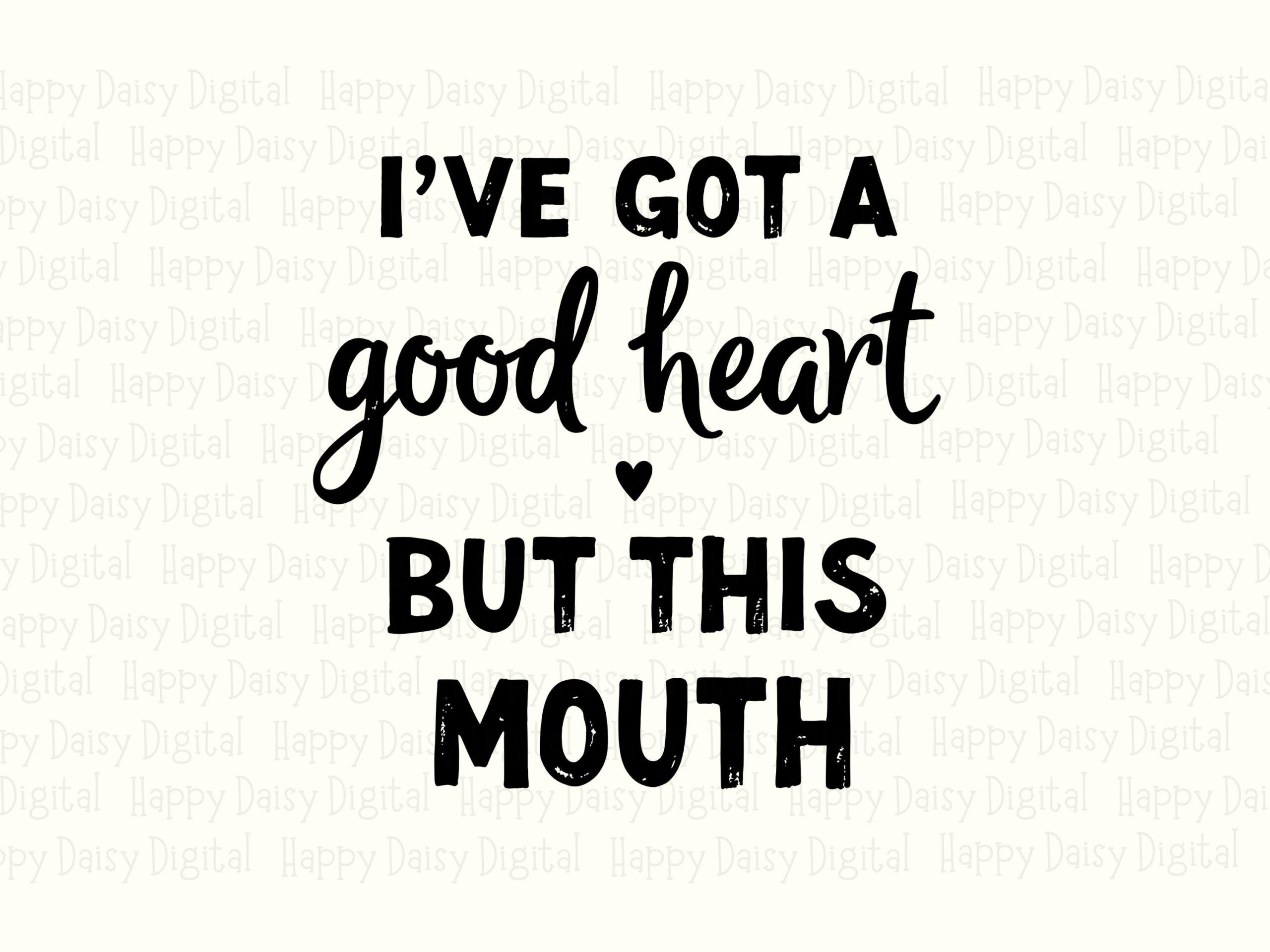 Good Heart SVG, Sassy Quote Bundle - Script Distressed Bold, PNG Files | Commercial License For POD - Image 2