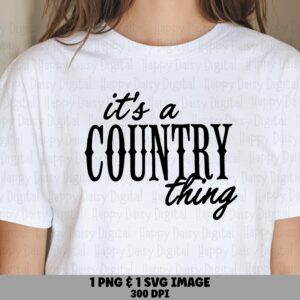 Country Thing Svg, Western Script Design File - PNG Bundle, 300 DPI | Commercial Use, Sublimation