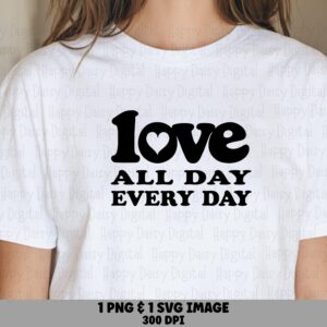 Love All Day, Retro Heart Typography Bundle | SVG, PNG 300 DPI - Sublimation, dtf, pod, Cricut, Silhouette, Canva
