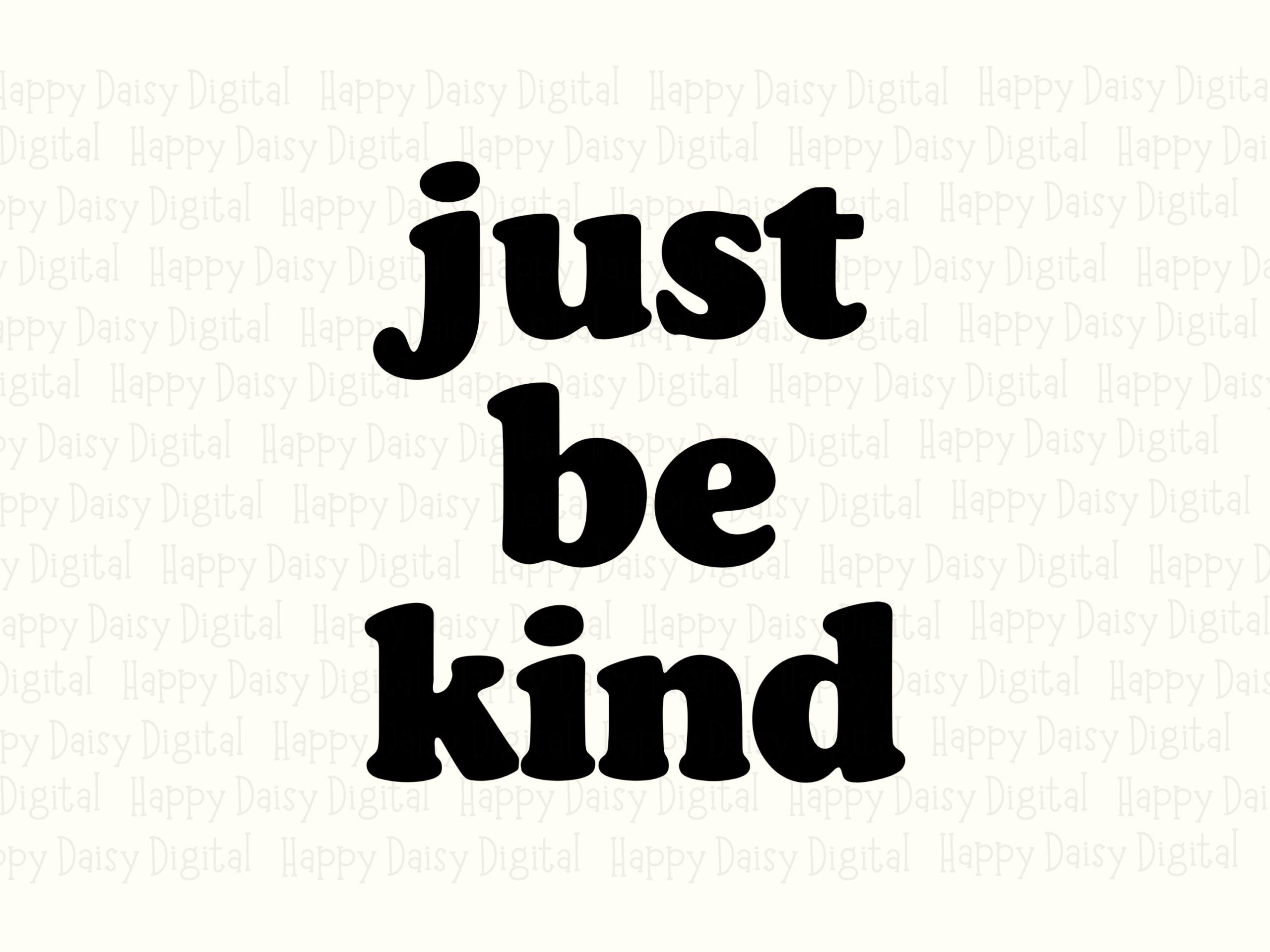 Just Be Kind, Retro Chunky Lowercase SVG PNG Bundle | Black Sublimation Ready, Commercial License, Cricut Compatible - Image 2