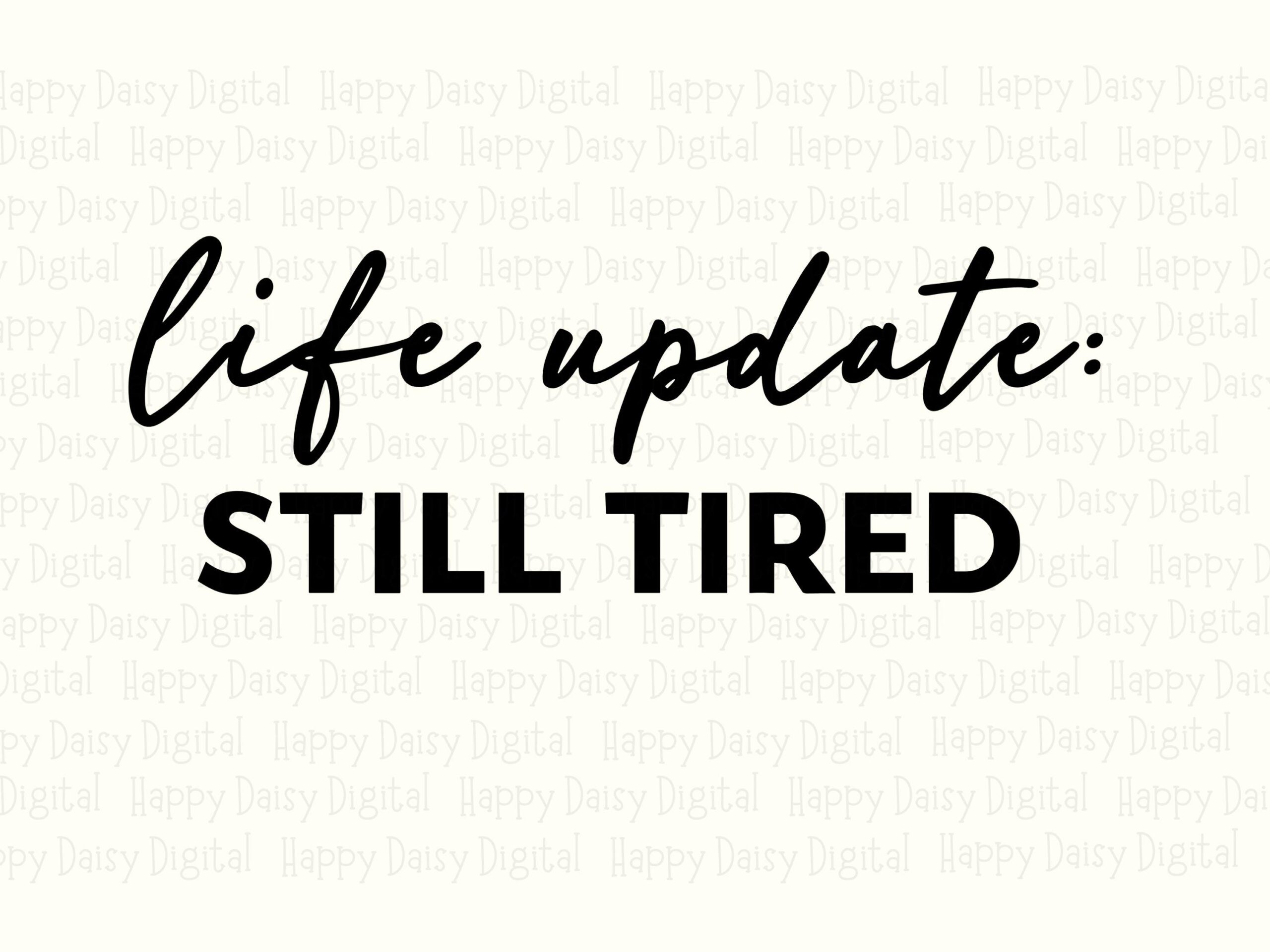 Life Update SVG, Funny Mom Design, PNG Bundle, Cricut Silhouette Compatible | Digital Download | Print-Ready 300 DPI - Image 2