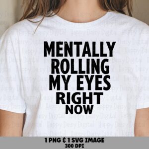 Eye Roll SVG, Distressed Sarcastic Design - PNG Bundle | Sublimation, Cricut Silhouette Files