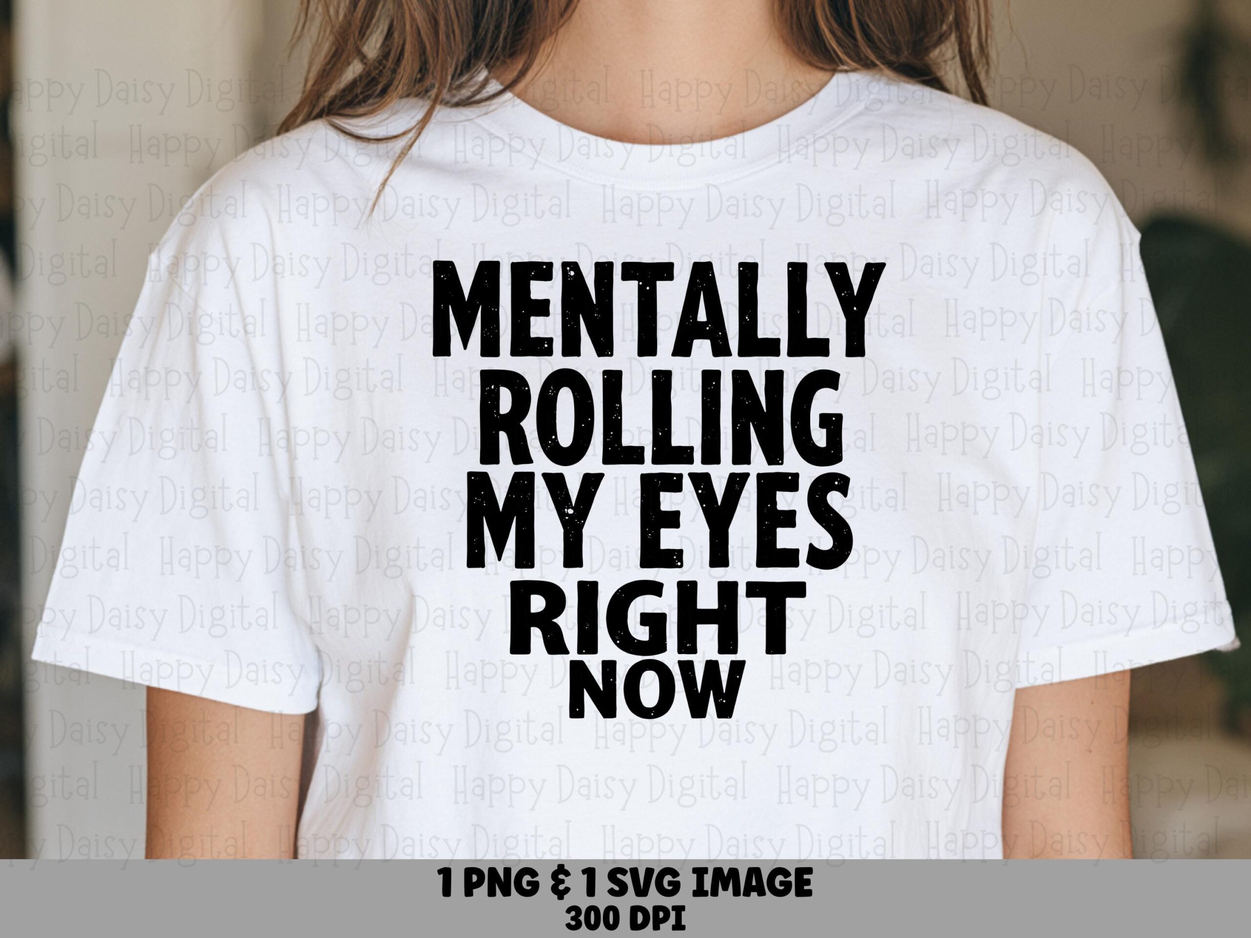 Eye Roll SVG, Distressed Sarcastic Design - PNG Bundle | Sublimation, Cricut Silhouette Files