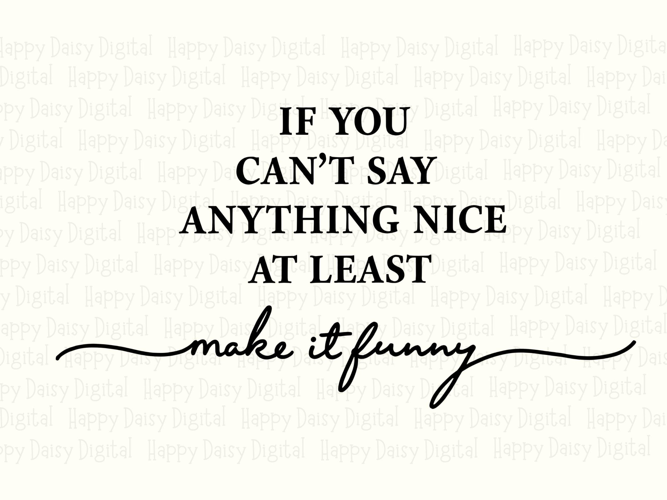 Make It Funny Svg, Sarcastic Quote For Tumblers | PNG File, 300 DPI | Cricut, Silhouette, Sublimation, Commercial - Image 2