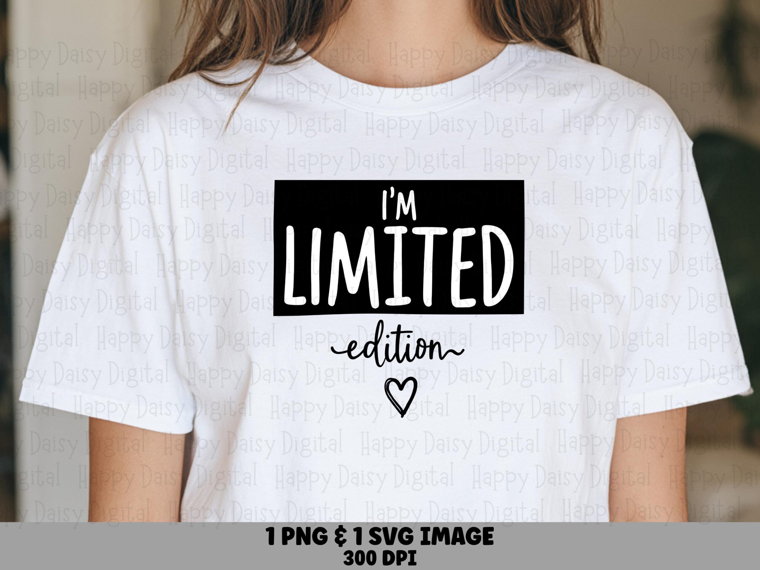 Limited Edition Svg, Sassy Quote Design For POD | Black Box With Script Heart, White Lettering | PNG File, 300 DPI