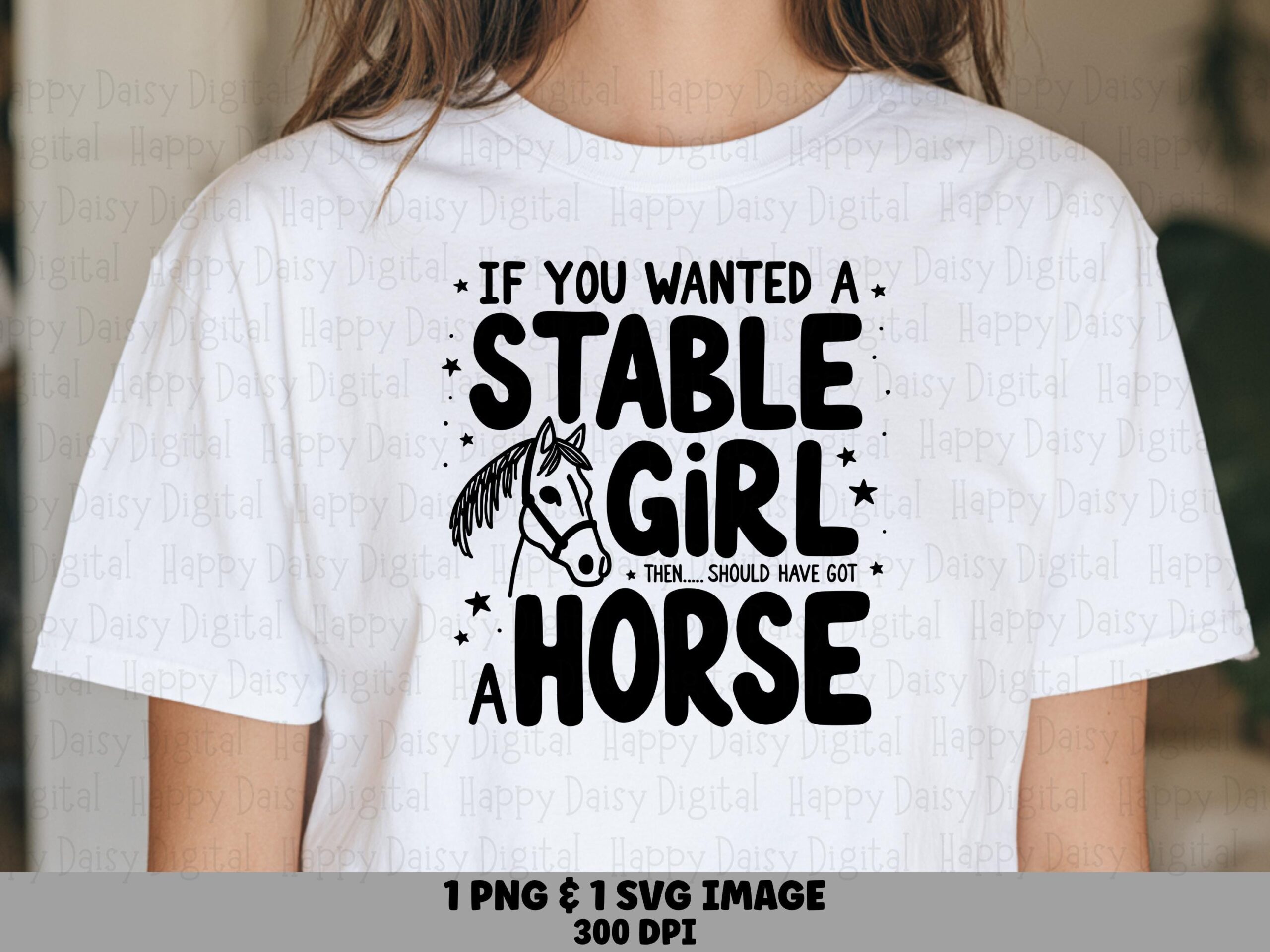 Stable Girl SVG, Funny Equestrian Design, Digital Download | PNG Bundle, 300 DPI, Cricut Silhouette Compatible