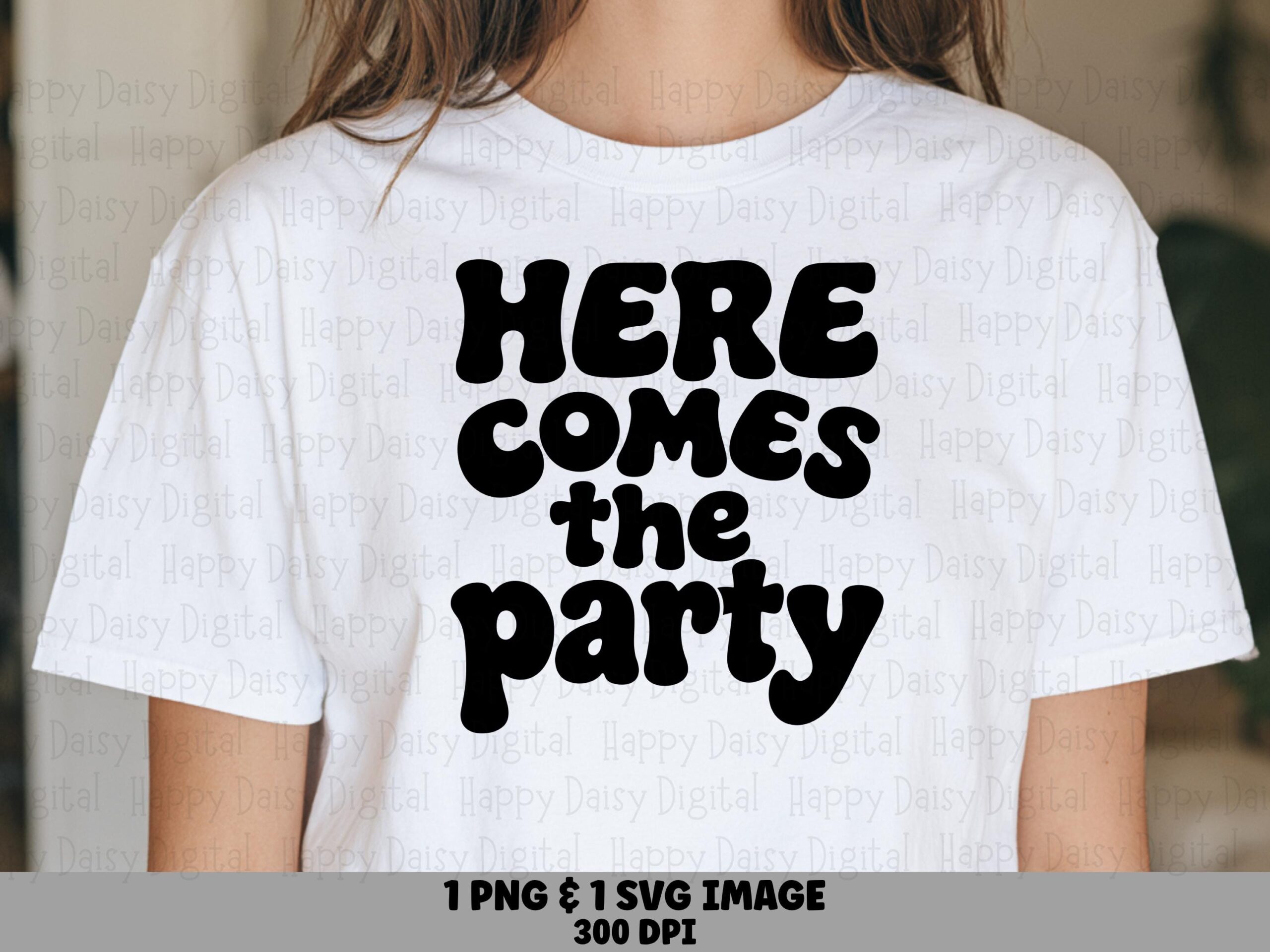 Here Comes Party, Retro Groovy SVG PNG Bundle - Chunky Black Lettering | Digital Sublimation, 300 DPI