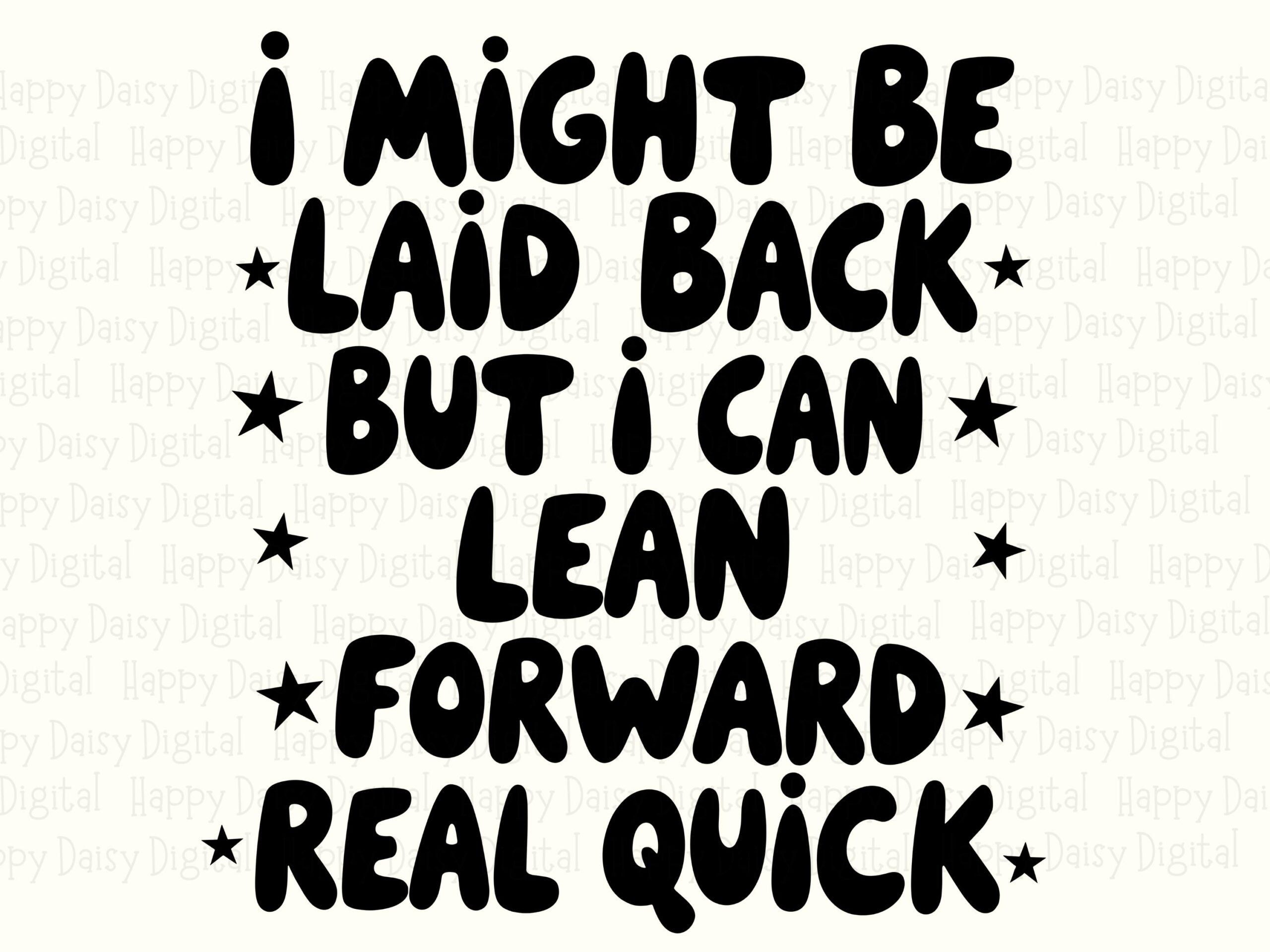 Laid Back Svg, Sassy Quote Design Bundle | High-Res PNG, Vector File | Commercial Use, Cricut Compatible - Image 2