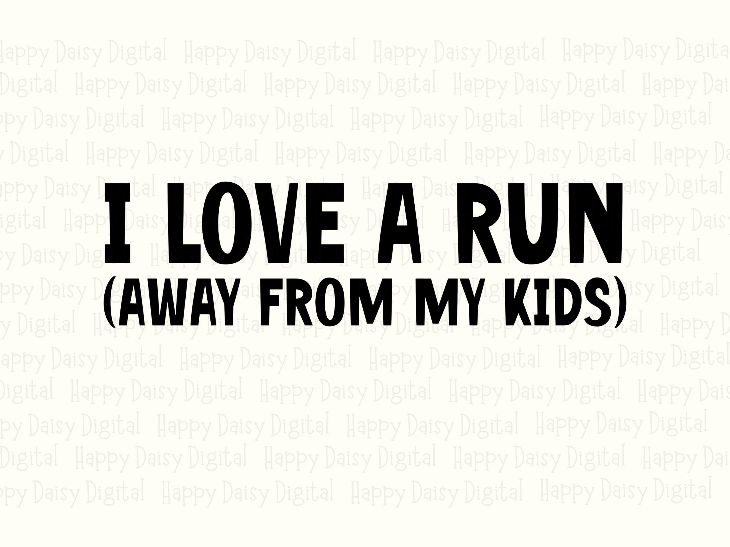 Love A Run Svg, Funny Mom Running Design, Runner Quote - PNG File, Sublimation Print, Commercial Use License - Image 2