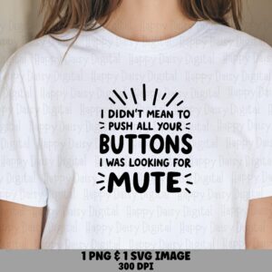Looking For Mute, Hand-Lettered Quote SVG PNG | Black Lettering, 300DPI | Cricut Canva, Commercial Use
