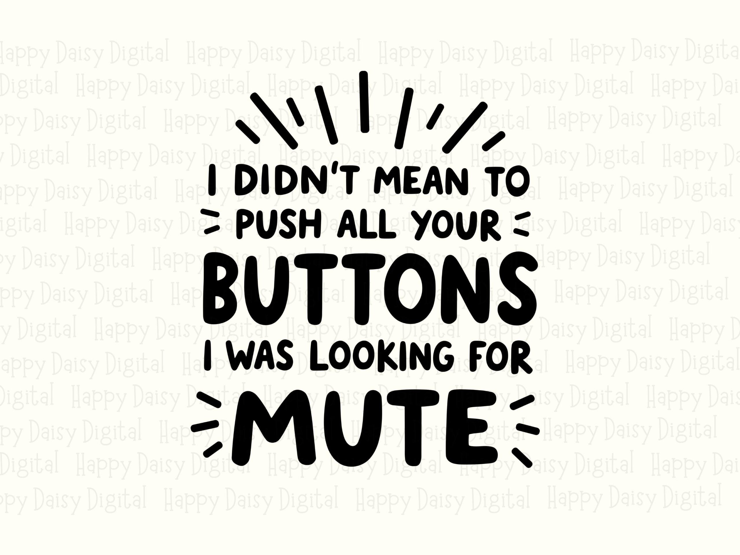 Looking For Mute, Hand-Lettered Quote SVG PNG | Black Lettering, 300DPI | Cricut Canva, Commercial Use - Image 2