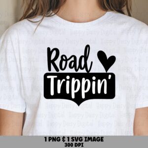 Road Trippin Design, Script Heart Banner PNG SVG | Sublimation Commercial Use | 300 DPI, Print-Ready