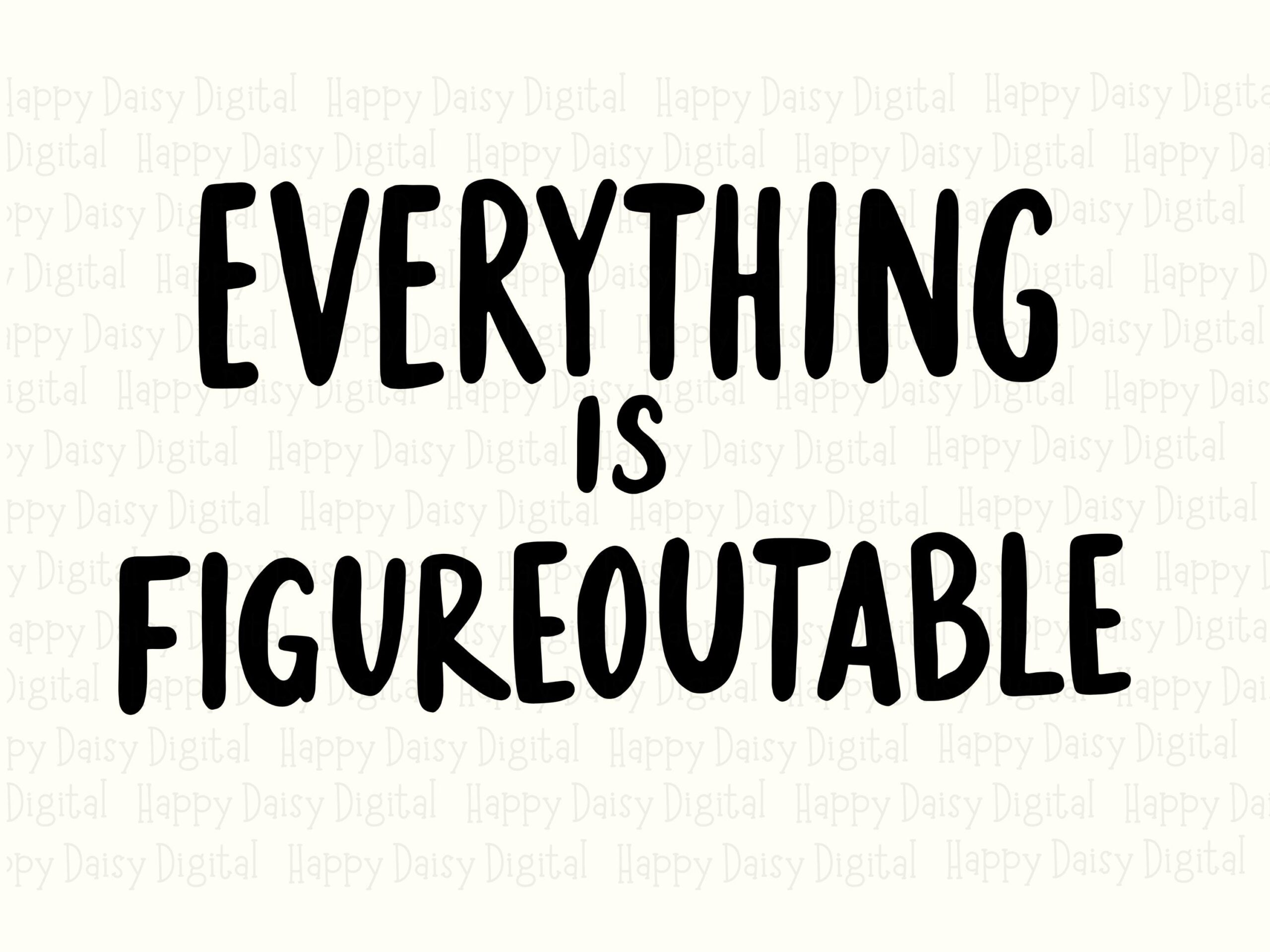 Figureoutable Svg, Hand-Lettered Motivational Design | Png, Vector File | 300 Dpi, Commercial License, Print-Ready - Image 2