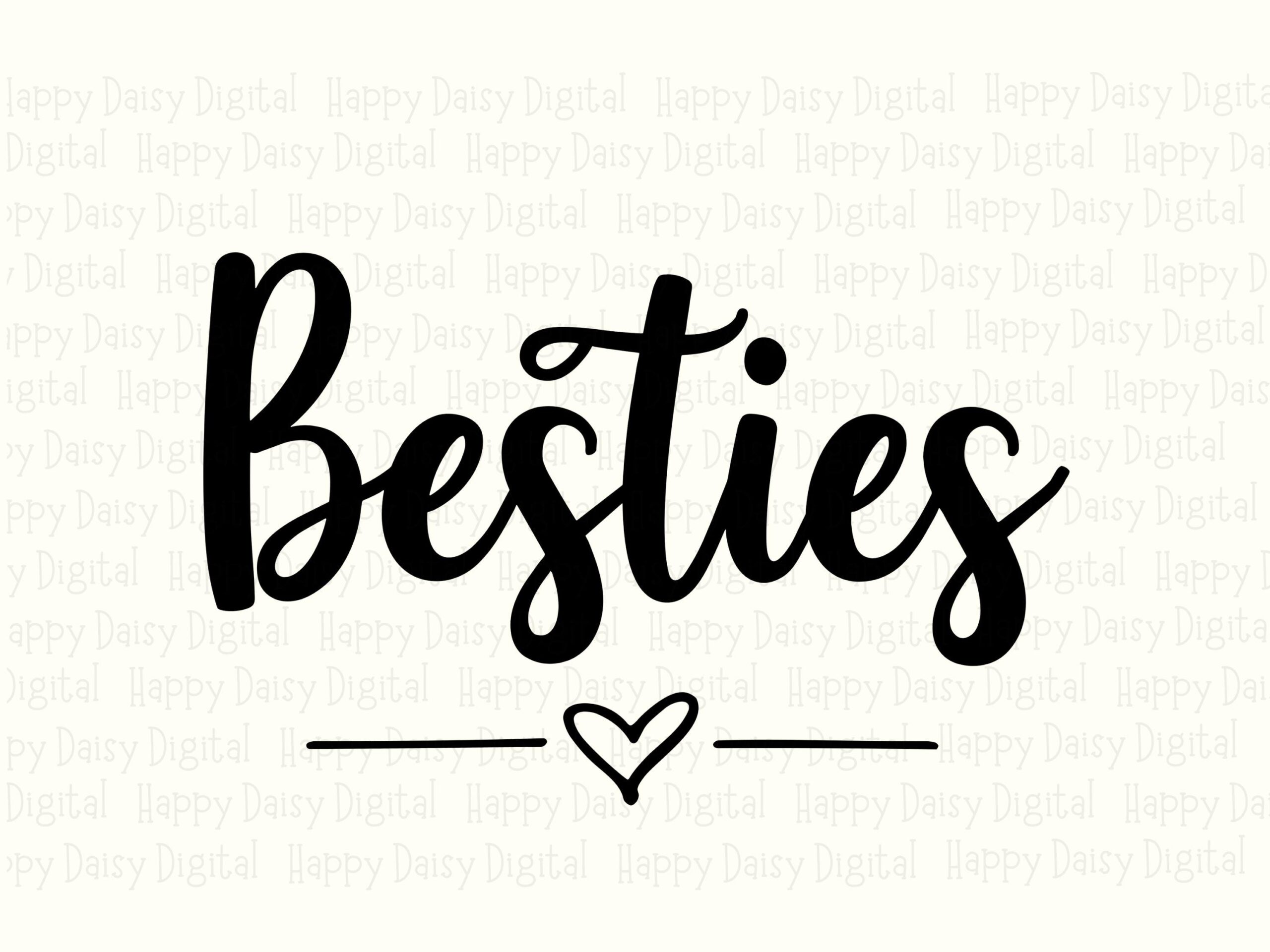 Besties Svg, Script Heart Design Bundle, PNG Included 300 DPI - For Cricut, Silhouette, Sublimation - Image 2