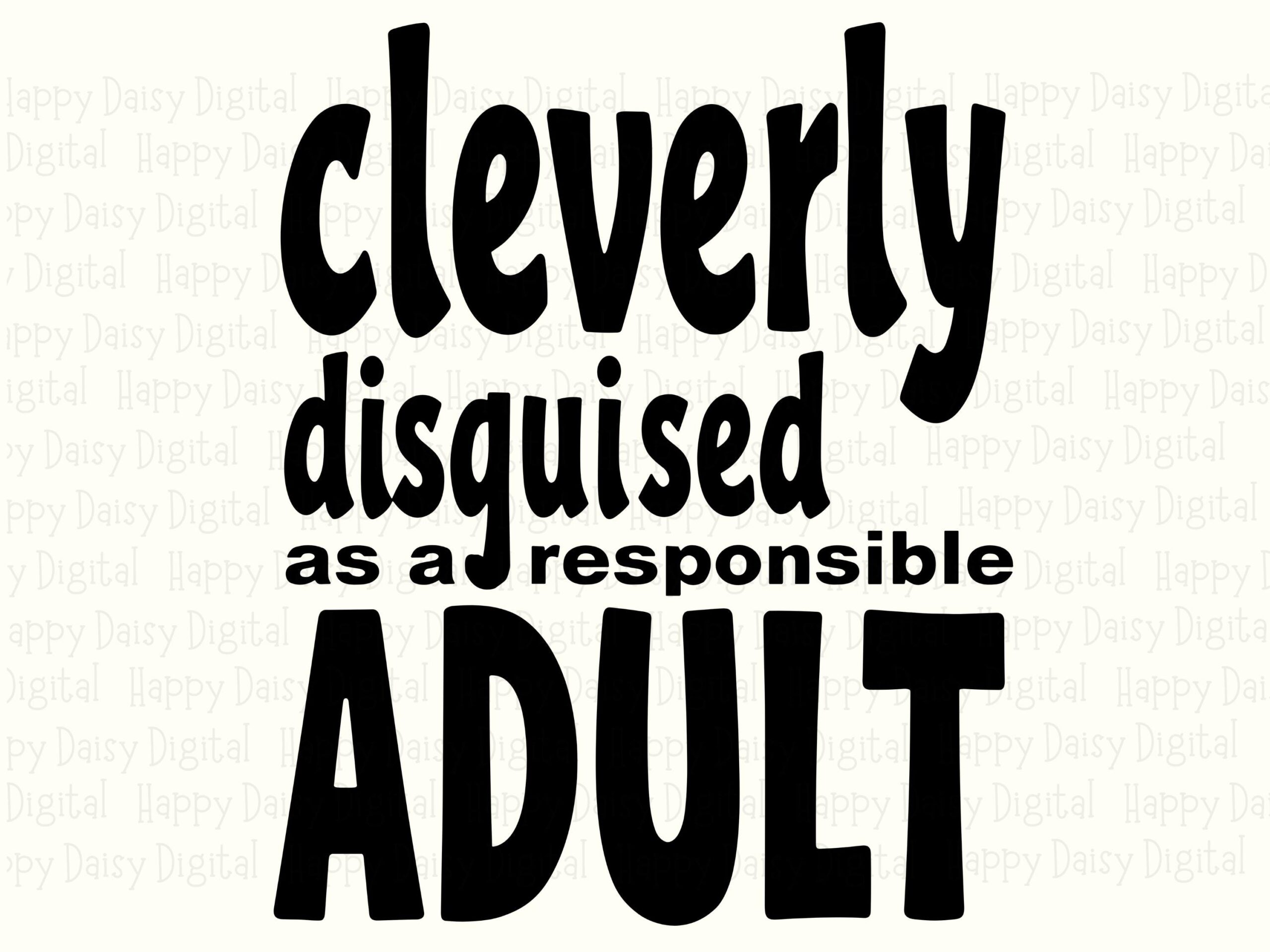 Responsible Adult, Funny Hand-Lettered SVG PNG Bundle | Sublimation DTF, 300 dpi | Commercial Use, Cricut Compatible - Image 2