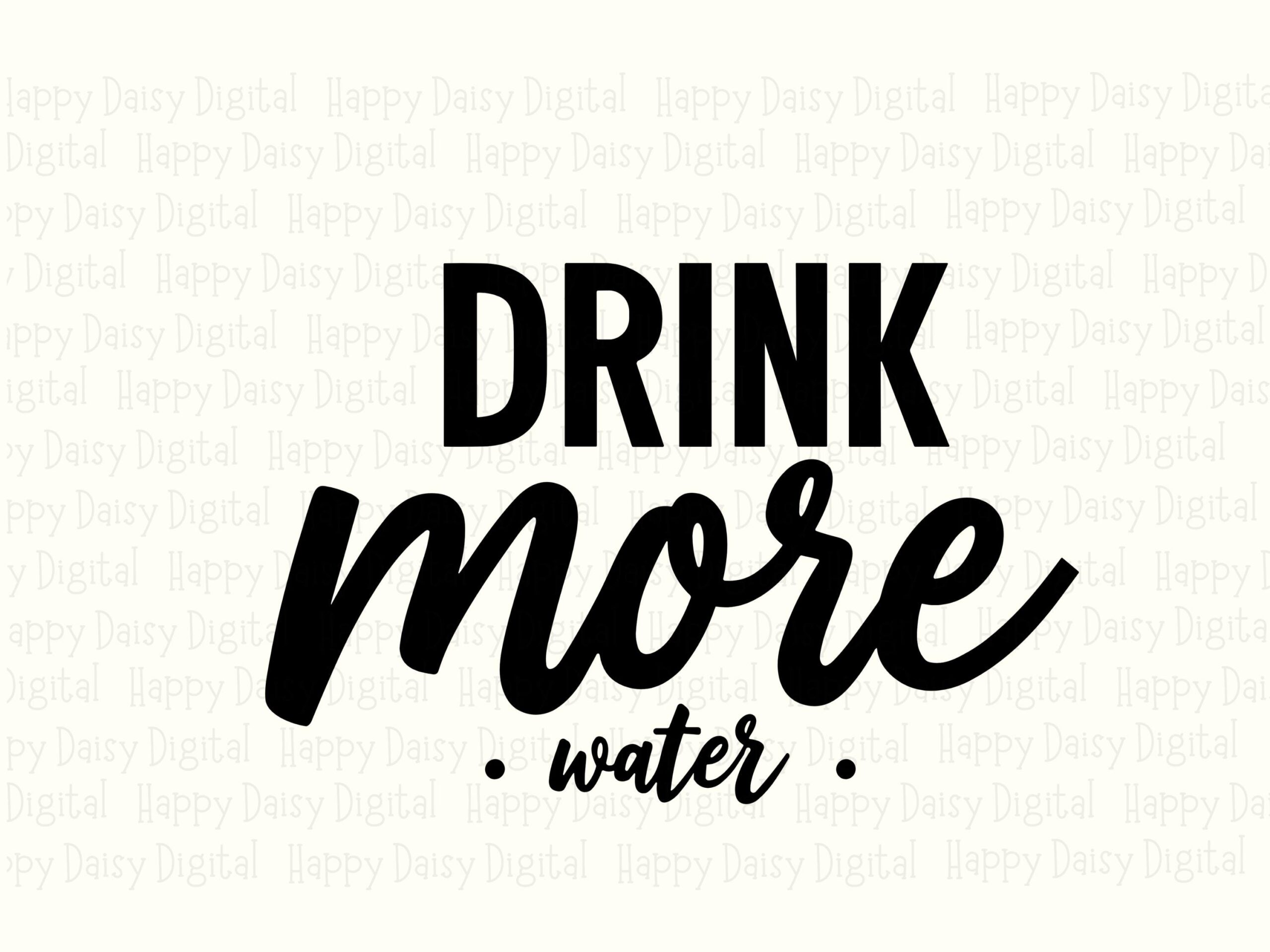 Drink More Water, Bold Script SVG PNG Bundle | Print-Ready 300 DPI, Commercial Use - For Tumblers, Mugs, Tote - Image 2