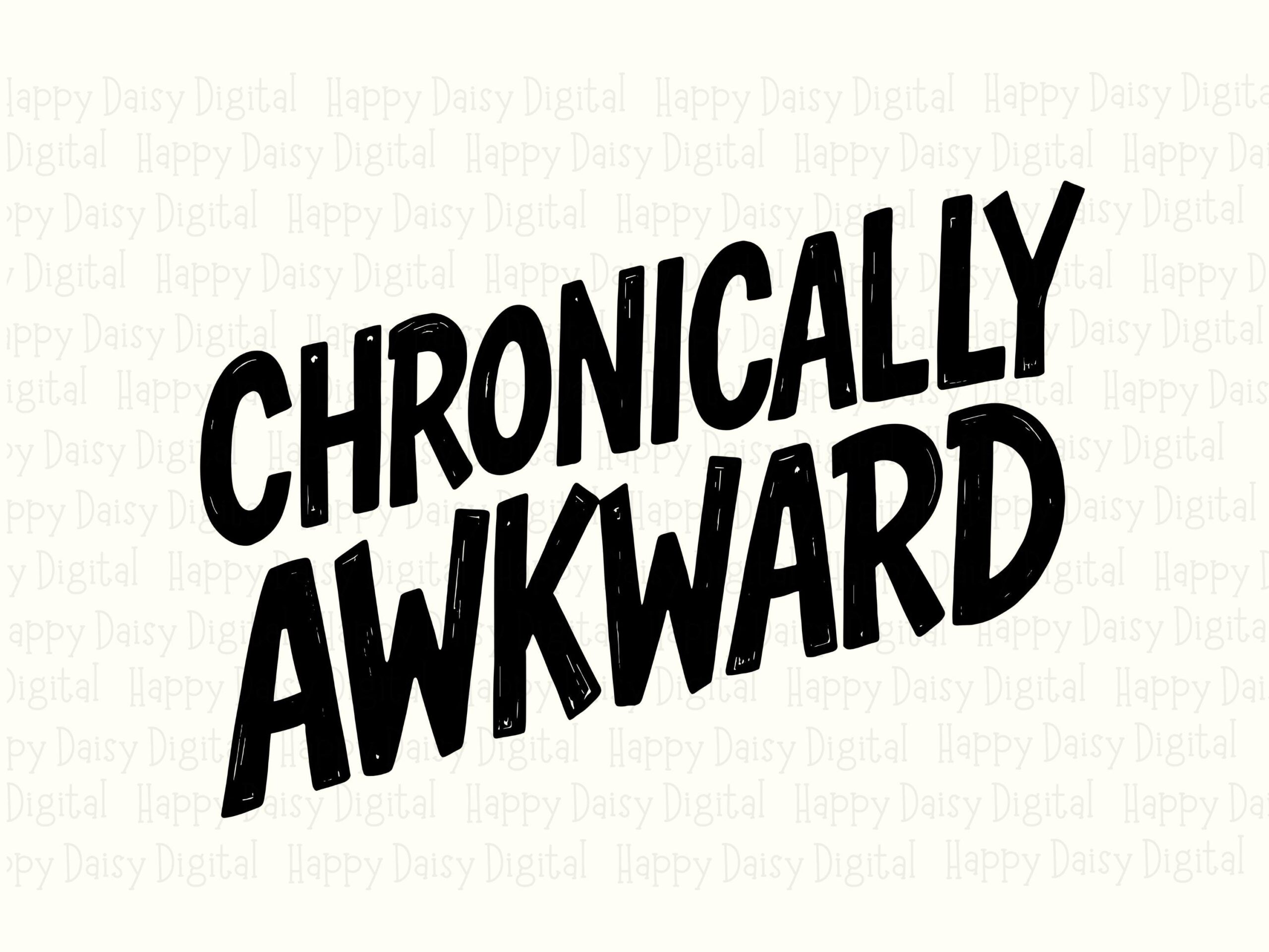 Chronically Awkward, Slanted Distressed SVG PNG Bundle | Digital Sublimation Design, Commercial Use - Image 2