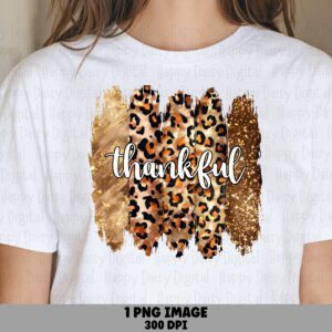 Thankful Glitter Leopard Brush PNG | Sublimation Commercial Use POD
