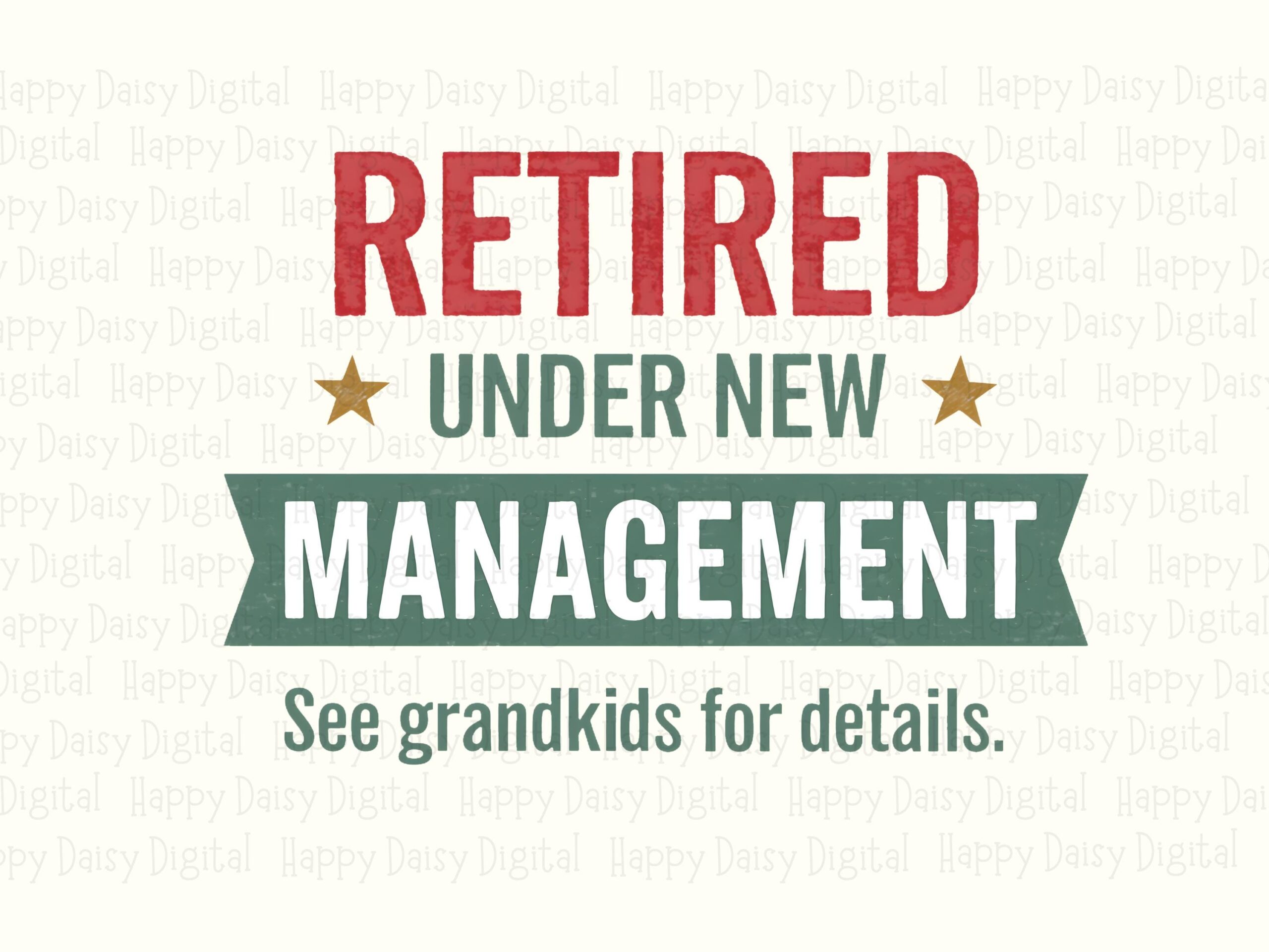 Retired New Mgmt, Retirement Ribbon Design | Sublimation PNG, Commercial Use, 300 DPI, Cricut Ready, Grandkids Line - Image 2