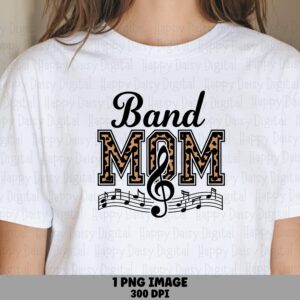 Leopard Band Mom, Script PNG | Treble Clef Heart, Music Staff Notes | Sublimation, 300 DPI