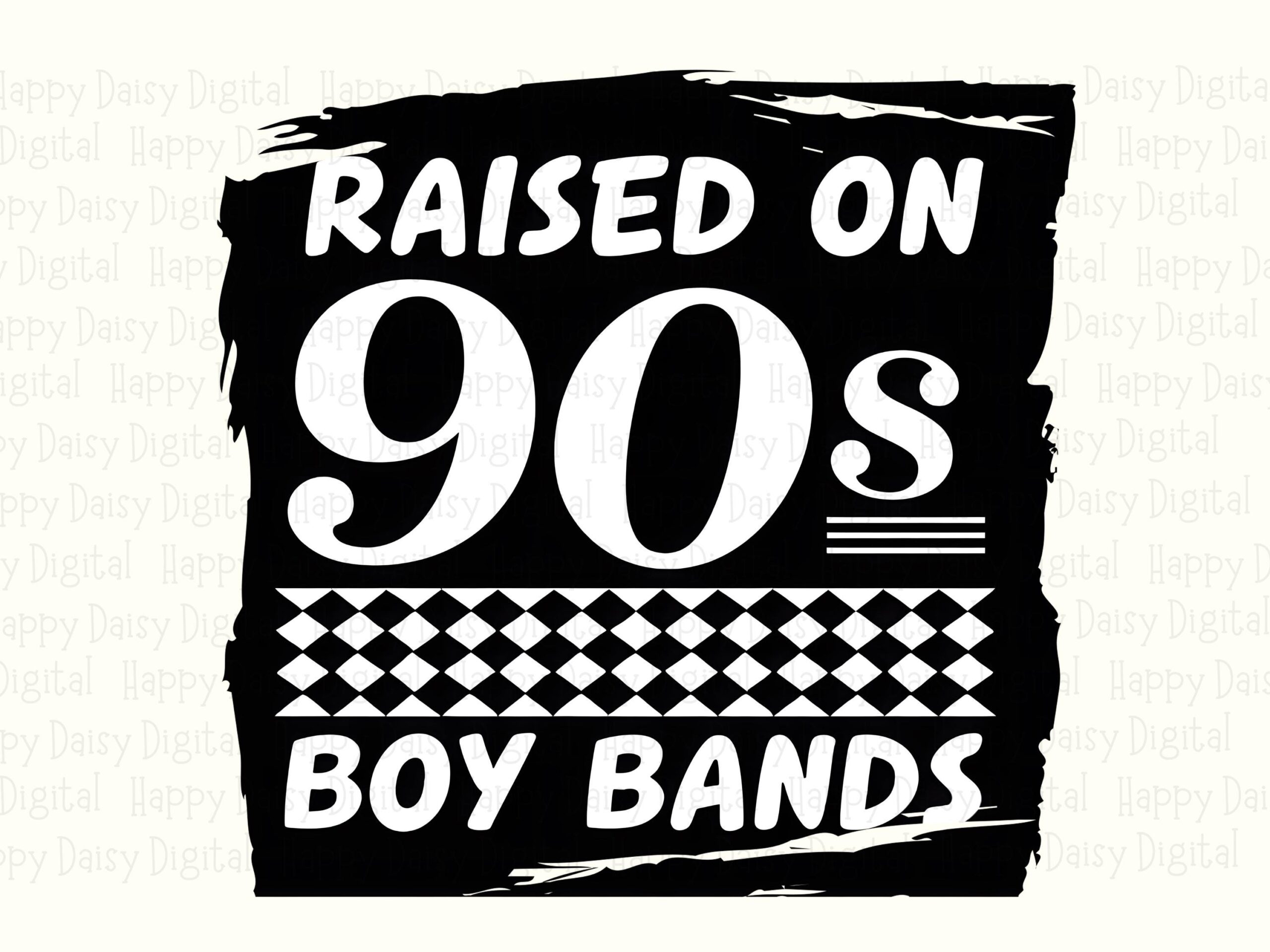 Raised On 90s, Retro Boy Bands PNG | Black Brushstroke Checkered Stripe | 300 DPI, Sublimation, Commercial Use - Image 2