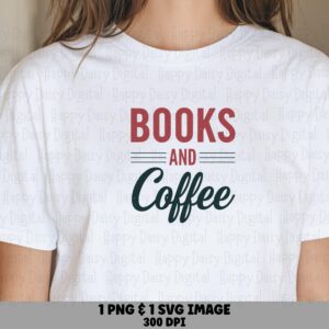 Books And Coffee PNG SVG | Sublimation Commercial Use POD