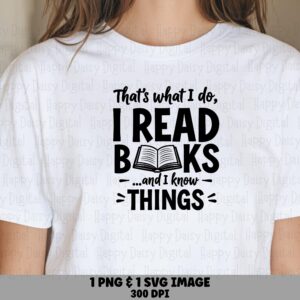 I Read Books PNG SVG | Sublimation Commercial Use POD
