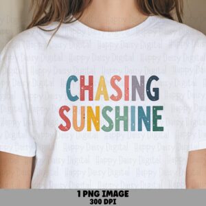Chasing Sunshine, Retro Rainbow Typography PNG | Transparent 300 DPI, Sublimation Ready | POD Commercial License