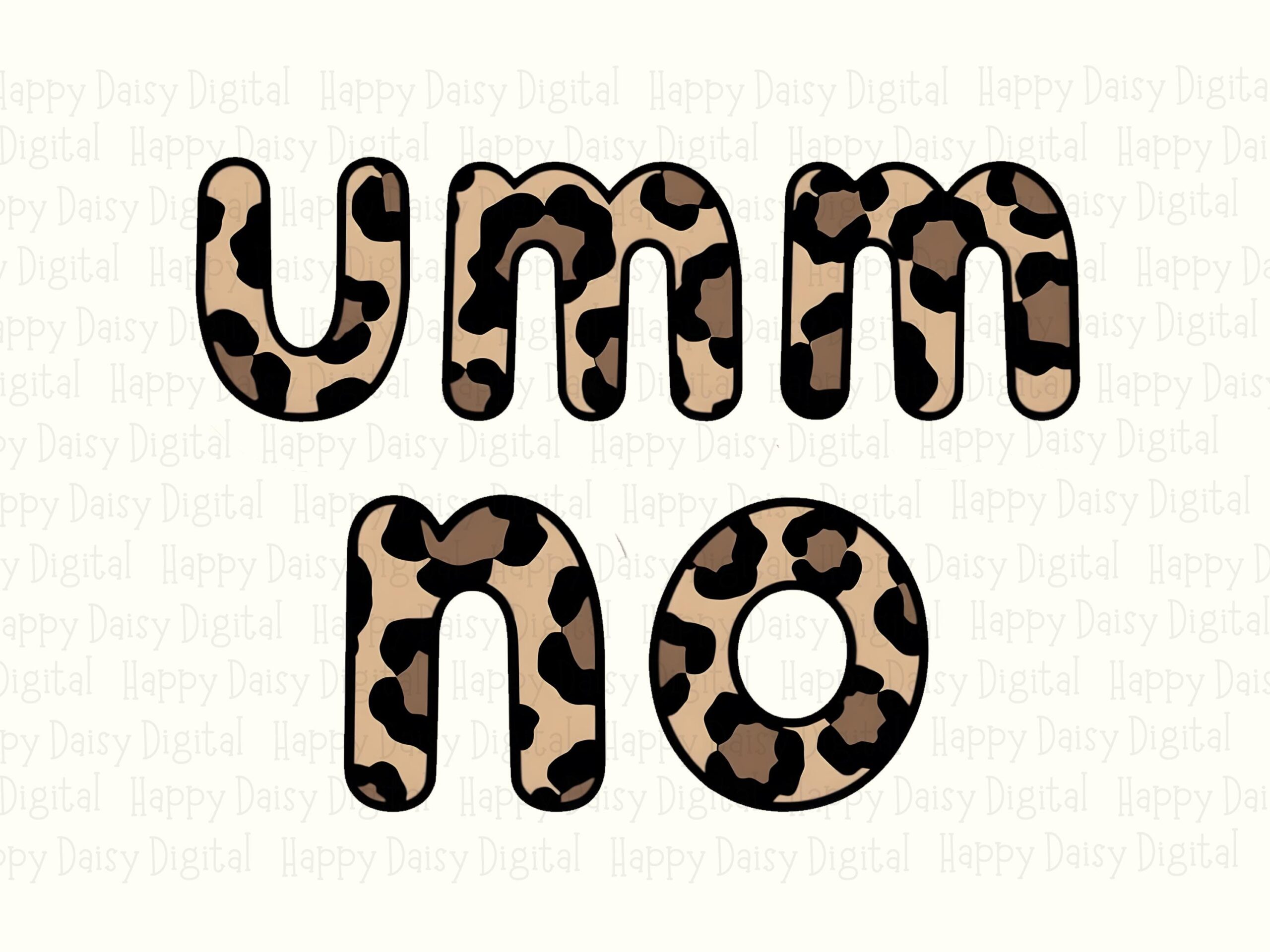 Umm No Png, Leopard Print Sassy Design | Transparent File, 300 Dpi, Commercial License, For Sublimation Dtf Pod - Image 2