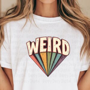 Weird PNG, Retro Rainbow Sublimation Design, Vintage Distressed Lettering - 300 DPI, Transparent, Commercial Use