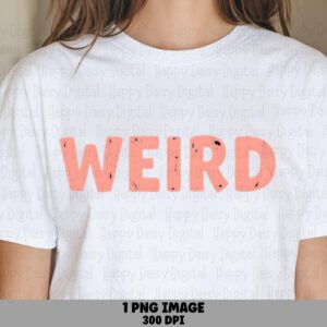 Weird Png, Distressed Coral Pink Sublimation Design | Transparent 300 DPI File, DTF Ready, Commercial Use
