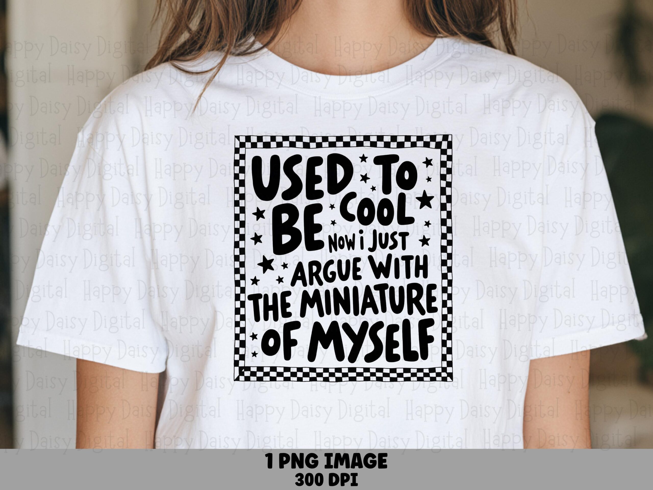 Used To Be Cool, Funny Mom Sublimation PNG, Checkerboard Frame Design | Transparent 300DPI | Commercial License