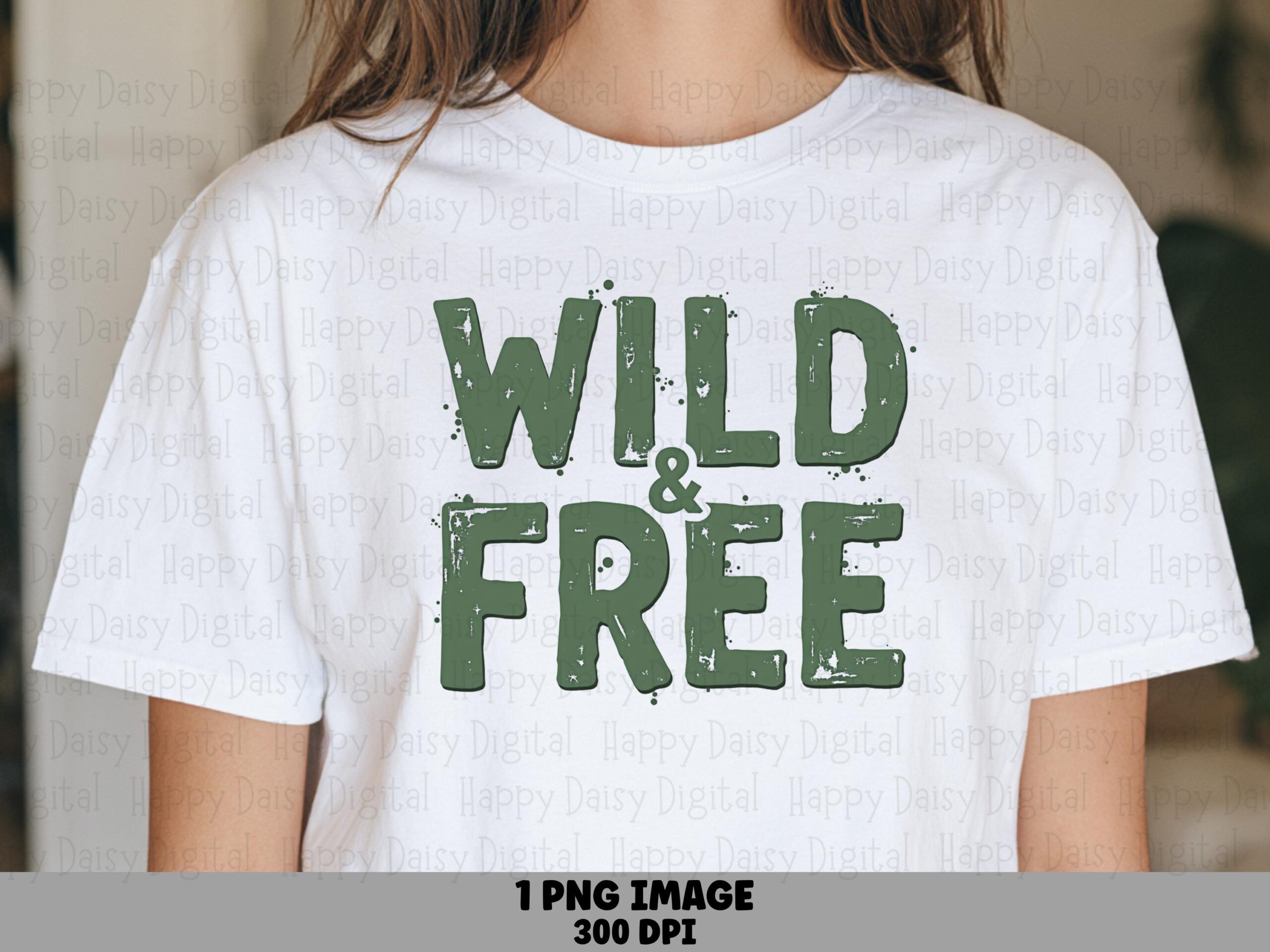 Wild And Free, Distressed Boho PNG | Green Sublimation DTF Graphic, Transparent 300 dpi, For POD Sellers