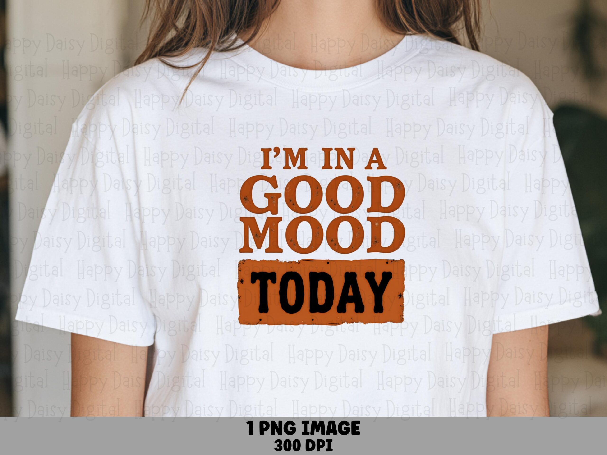 Good Mood Today, Retro Funny Quote PNG | Rust Orange Black Label | Sublimation DTF, 300 DPI