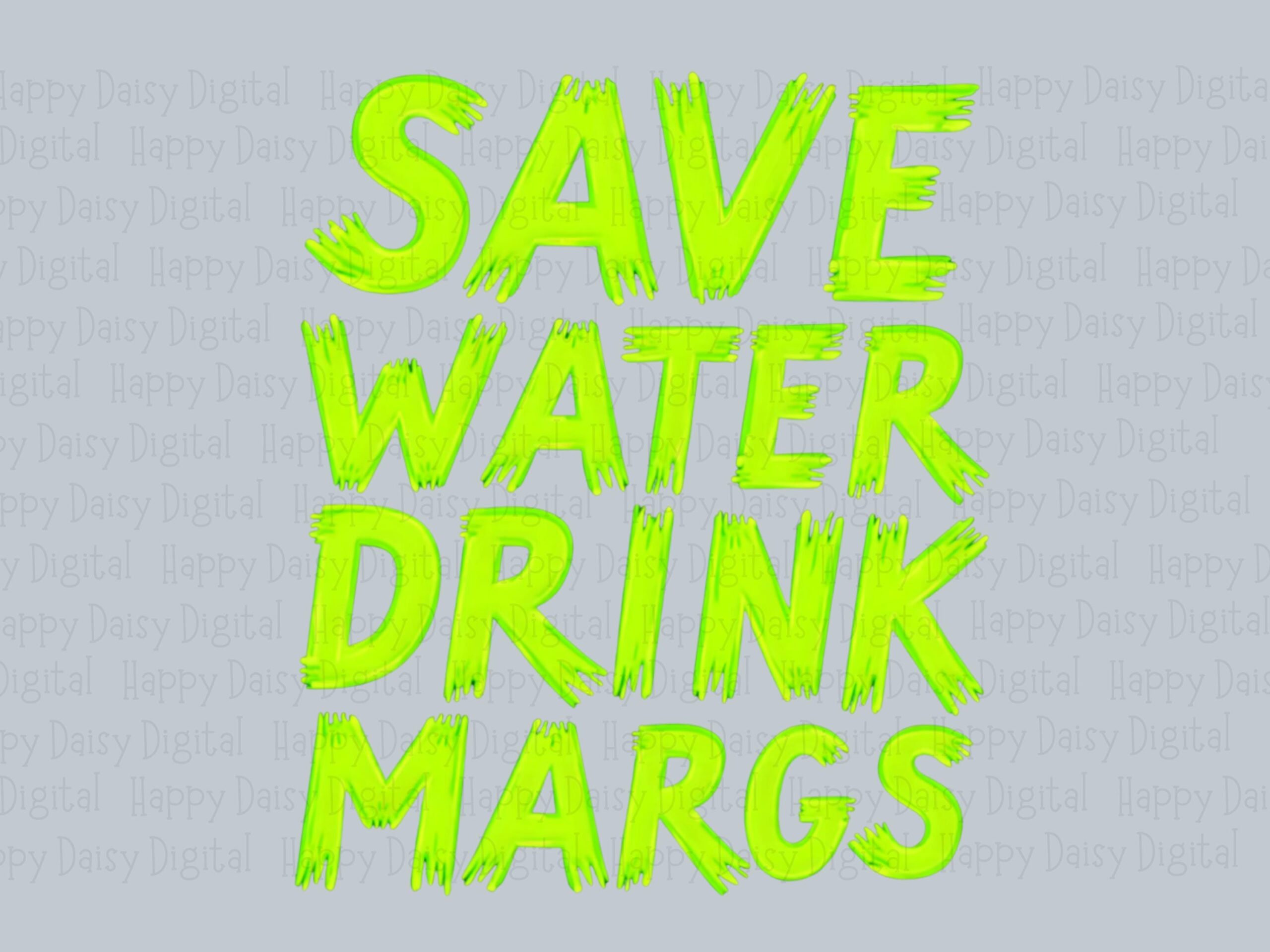 Save Water, Neon Green Brush PNG | Transparent Background, 300 dpi | Sublimation, DTF, POD Commercial Use - Image 2