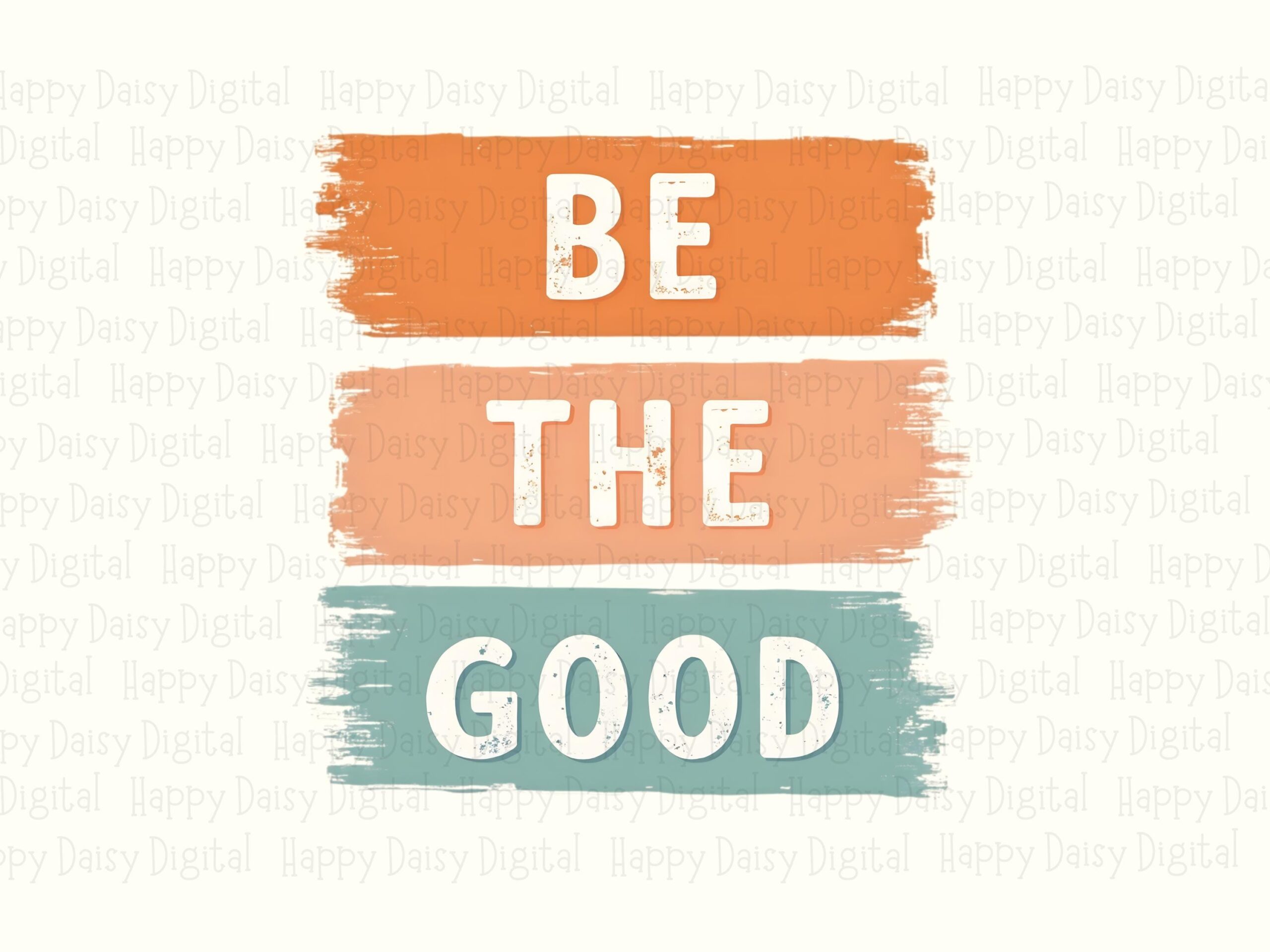 Be The Good, Brush Stroke Retro PNG | Sublimation DTF Print Design | Commercial Use, Orange Peach Sage Palette - Image 2