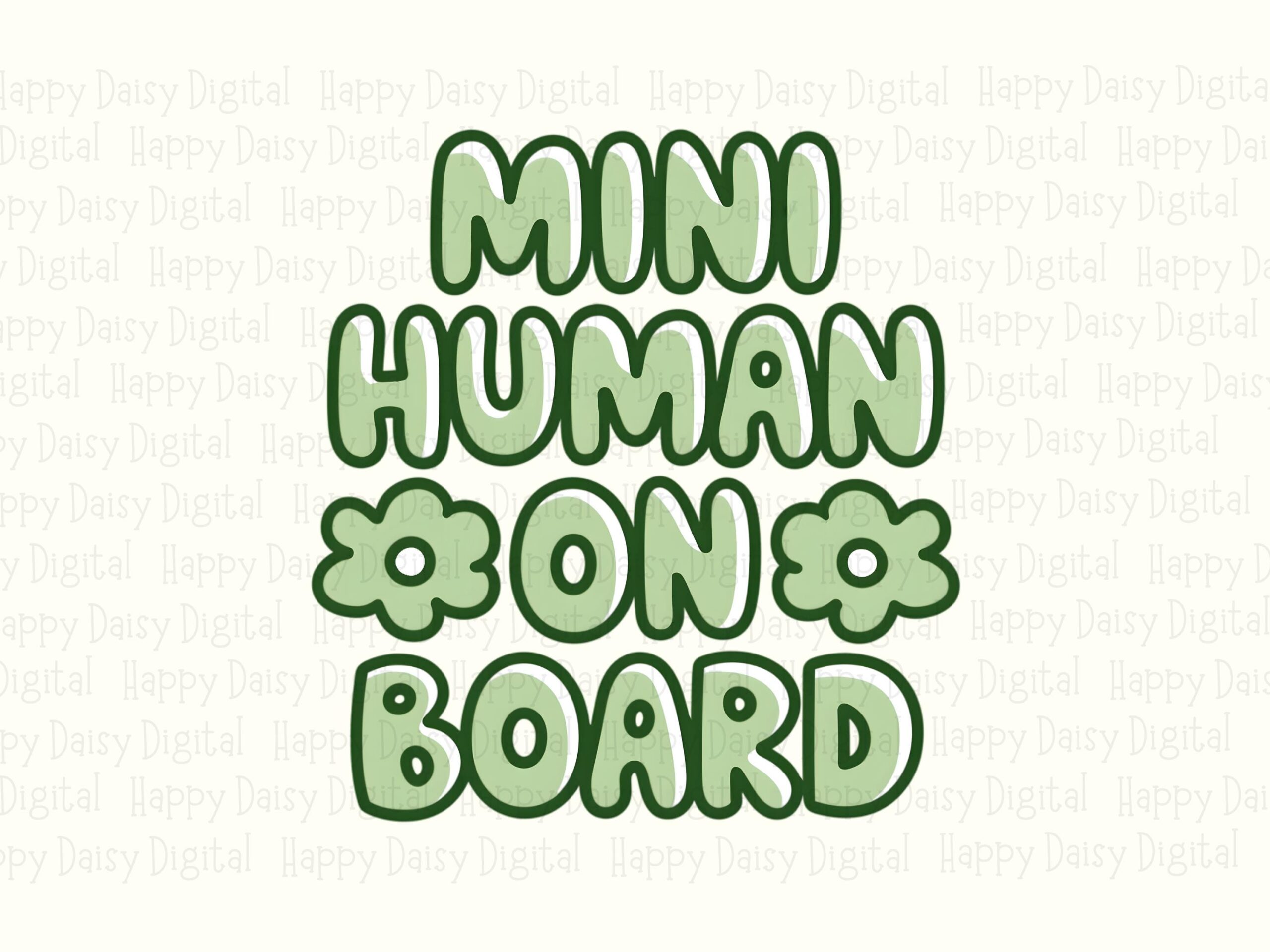 Mini Human, Green Bubble Lettering PNG, Floral Accent Sublimation Design | Commercial Use, DTF File - Image 2