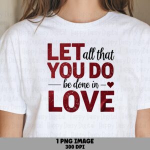 Done In Love PNG, Distressed Burgundy Script Sublimation Design | 300 DPI, Commercial License, For POD