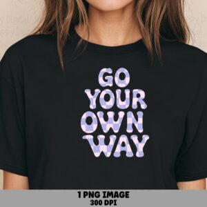 Go Your Own Way, Lavender Checkerboard Groovy PNG, Transparent 300 DPI | Sublimation, dtf , POD Design