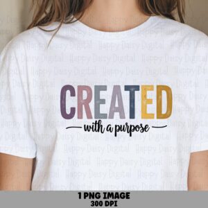 Created With a Purpose Retro PNG | Sublimation Commercial Use POD