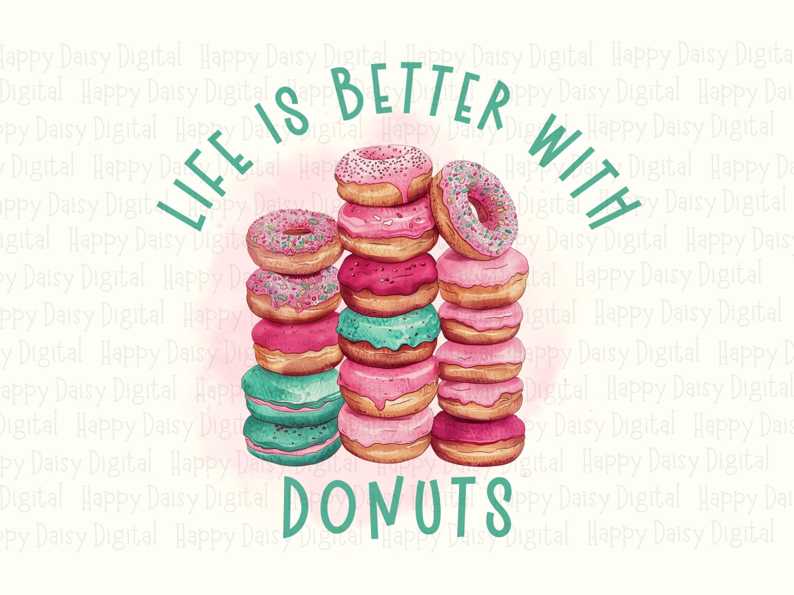 Life Better Donuts, Watercolor Pastry Stack Macaron PNG SVG | Sublimation Clipart | Commercial Use, POD 300DPI - Image 2