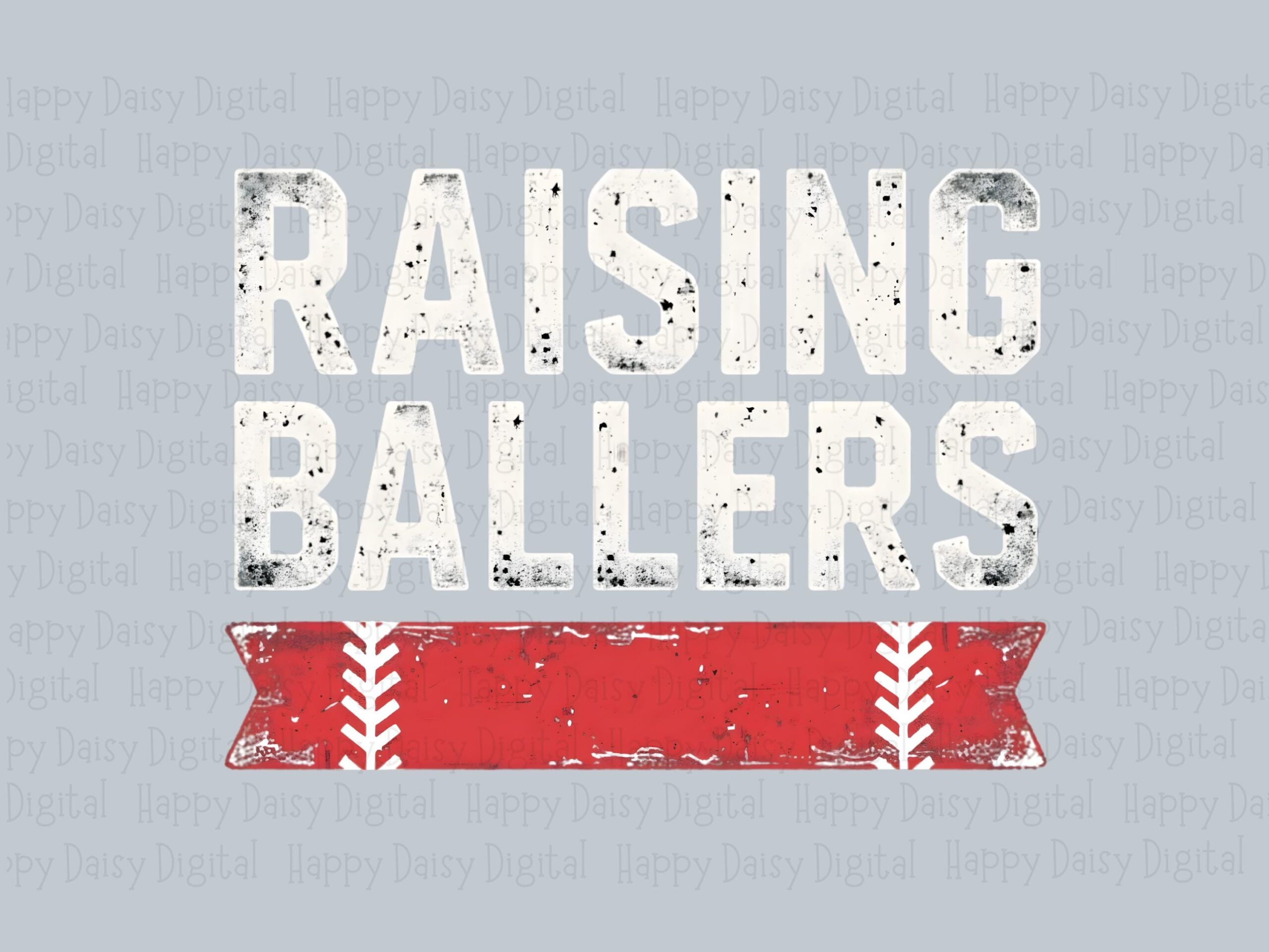 Raising Ballers, Distressed White Text Baseball Parent Design - PNG & SVG Files | Sublimation, 300 DPI - Image 2