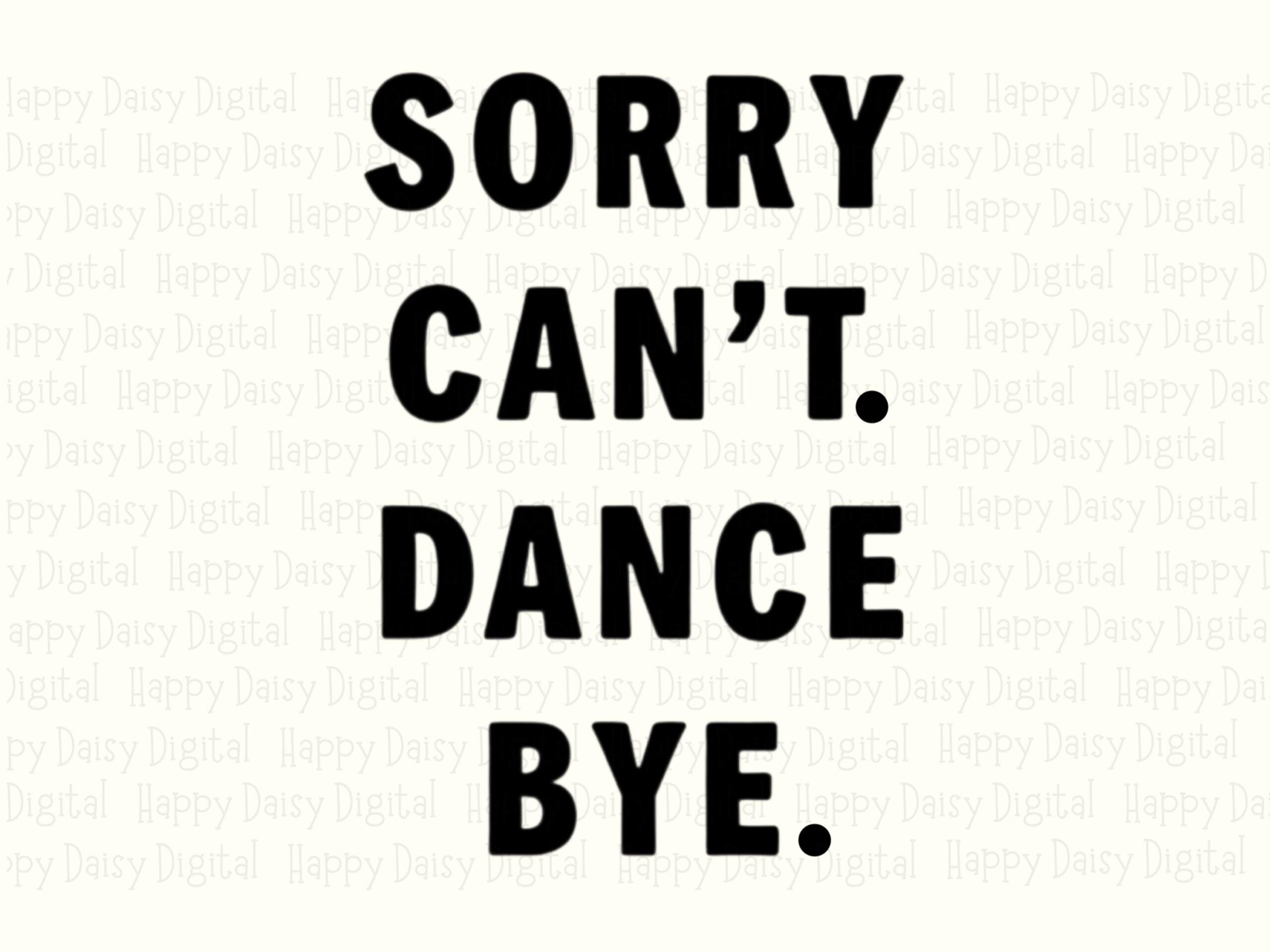 Dance Humor, Bold Stacked Text PNG | Sublimation Commercial Use | 300 DPI Transparent Background, POD - Image 2