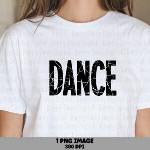Dance Design, Grunge Distressed Tee PNG | Sublimation Printable, 300 DPI | Commercial Use Clipart