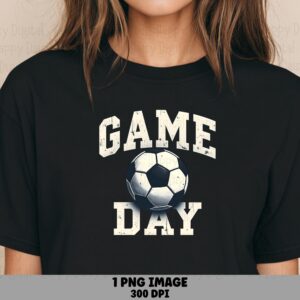 Game Day, Varsity Distressed Soccer Design, Black White Textured Ball | PNG Sublimation 300 DPI | Commercial Use