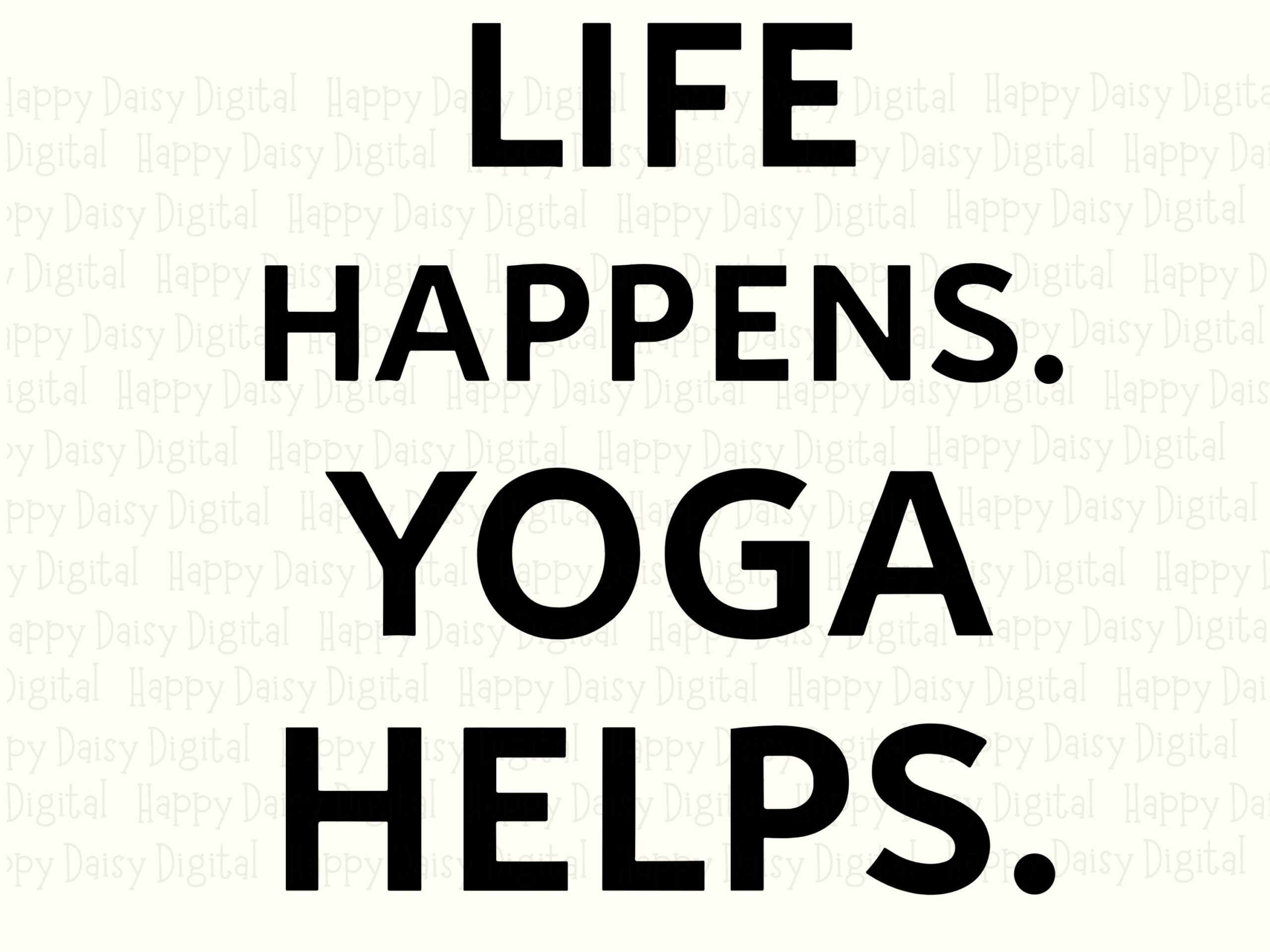 Yoga Quote, Bold Stacked PNG & SVG, Typography - Digital Sublimation Files | Commercial Use, 300 DPI - Image 2