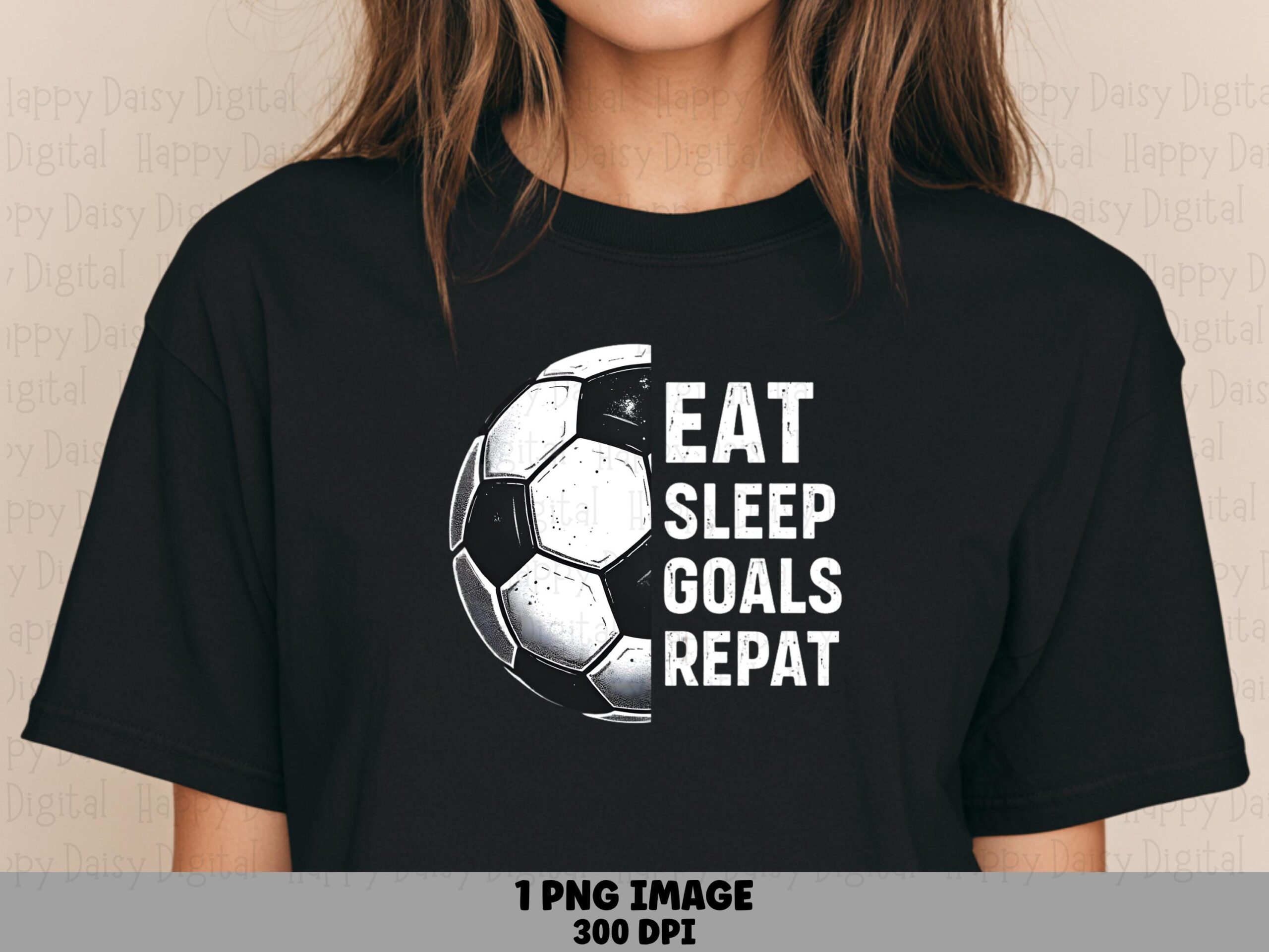 Eat Sleep Goals, Bold Soccer Graphic PNG | Sublimation Clipart | Commercial Use License, 300DPI Transparent
