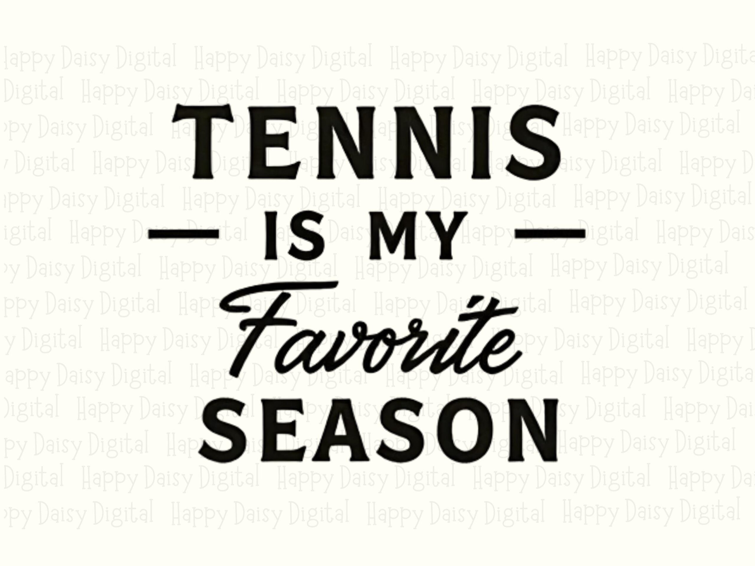 Tennis Season, Minimal Black Script PNG | Sublimation Graphic | 300 DPI, Commercial Use License - Image 2